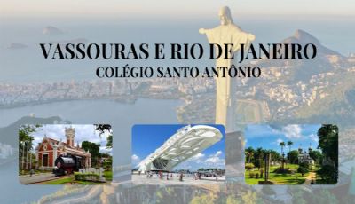 Vassouras e Rio de Janeiro - Colégio Santo Antônio